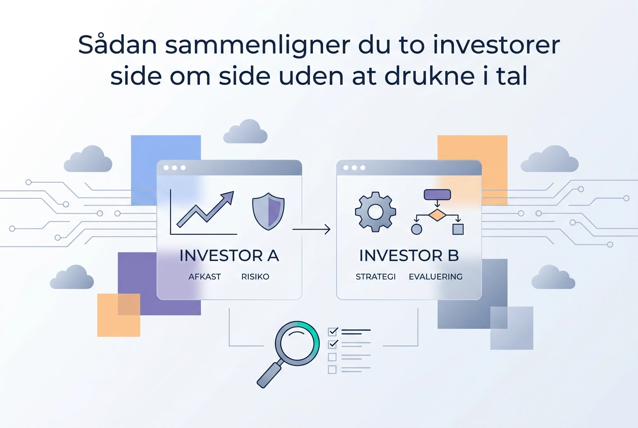 Professional header image for step-by-step guide: Sådan sammenligner du to investorer side om side uden at ... Professional header image for step-by-step guide: Sådan sammenligner du to investorer side om side uden at ...